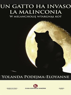 cover image of Un gatto ha invaso la malinconia